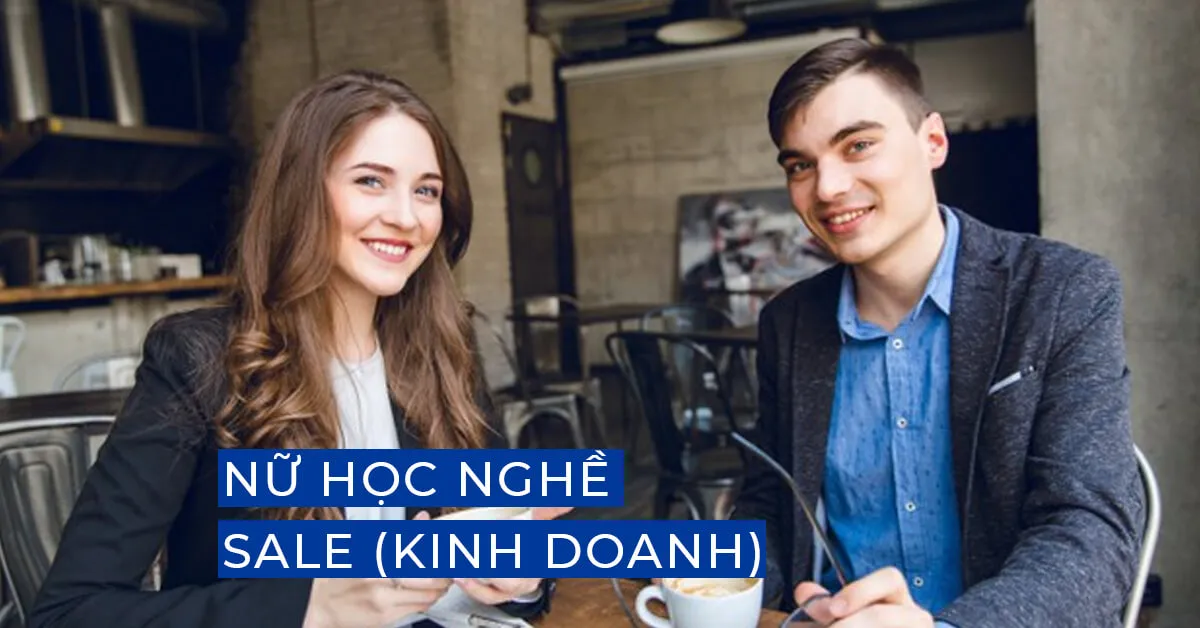 Nữ học Nghề sale (Nhân viên kinh doanh)