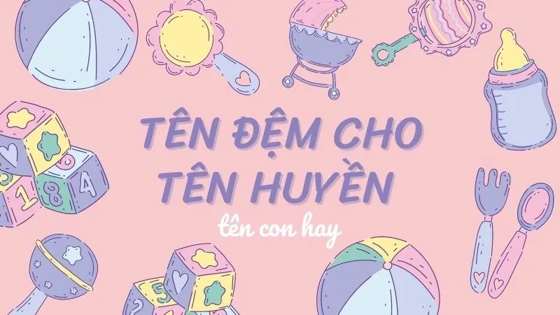 Tên đệm cho tên Huyền hay, ý nghĩa | Ý nghĩa tên Huyền