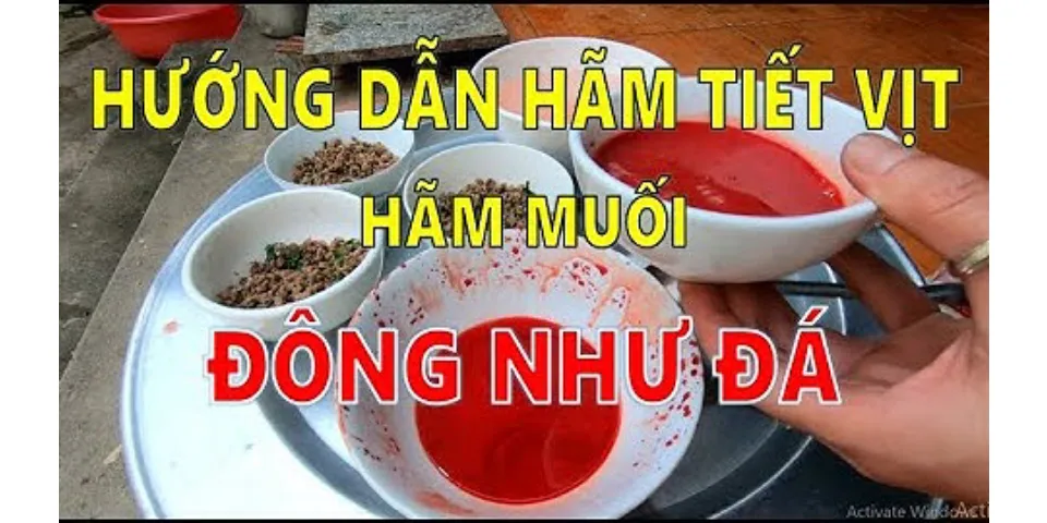 Cách hãm tiết canh ngan bằng muối tráng