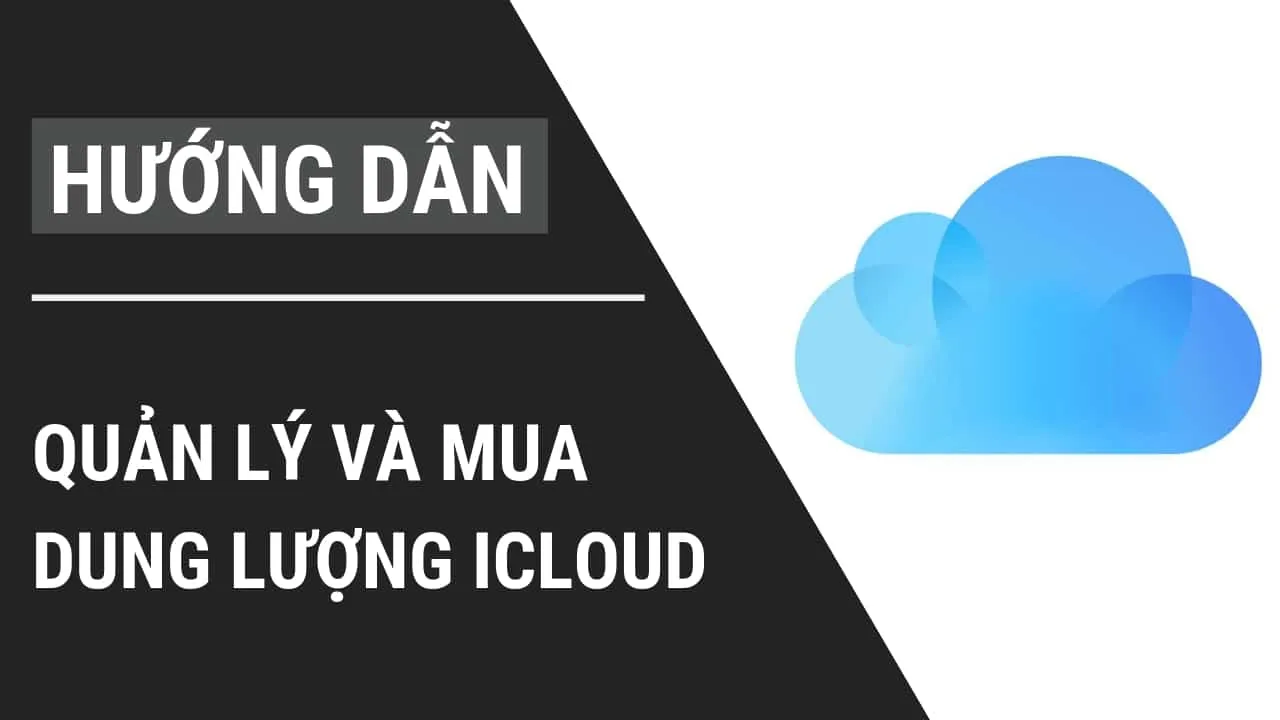 Quản lý, xoá và mua thêm dung lượng iCloud - ihuongdan