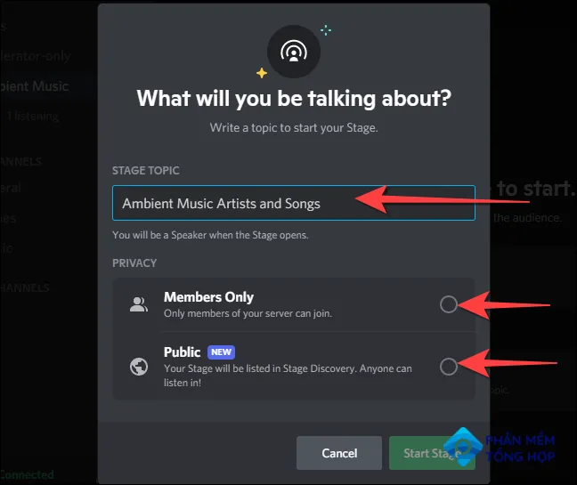 Type a topic and choose the Stage privacy - "Members Only" or "Public."