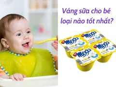 Top 15 váng sữa cho bé tốt nhất hiện nay mẹ nên chọn mua 2021