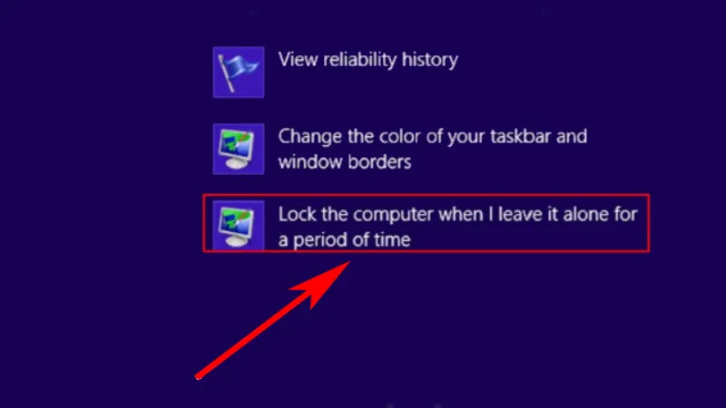 Chọn Lock the computer when I leave it alone for a period of time
