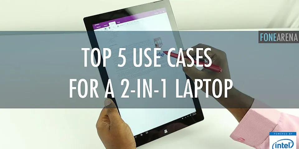 2-in-1 laptop uses