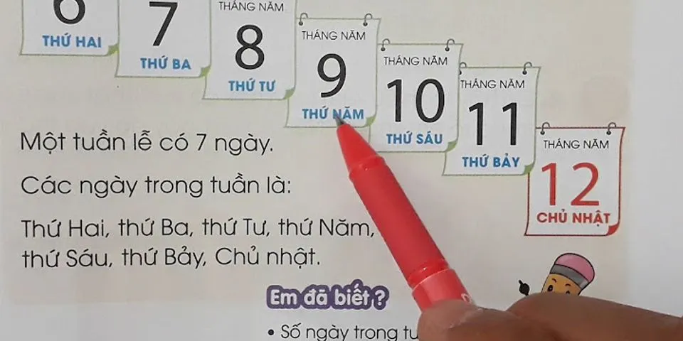 Bây giờ là tuần bao nhiêu