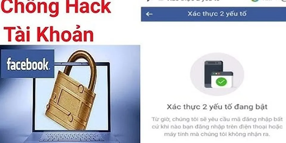 Cách bảo mật Facebook tốt nhất