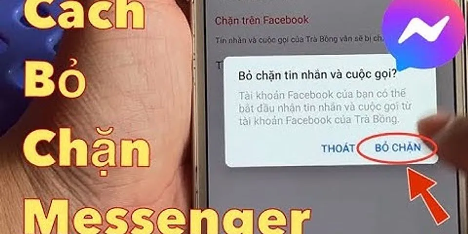 Cách bỏ chặn trên Messenger