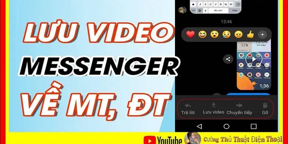 Cách chia sẻ video từ Messenger sang Zalo