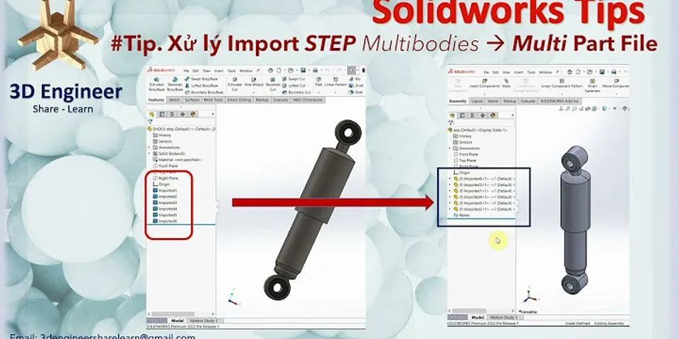Cách chuyển file import thành các bước vẽ trong Solidworks