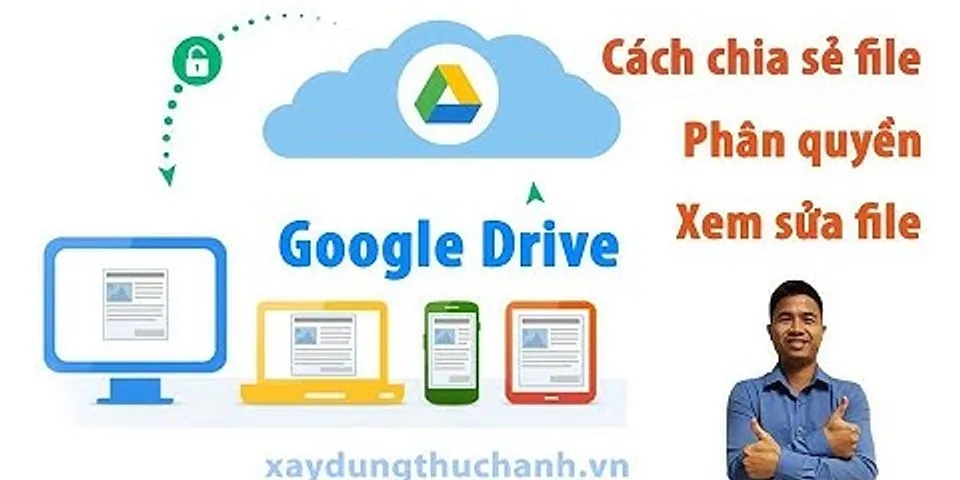 Cách khóa file trên Google Drive