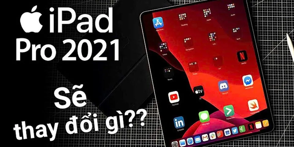 Cách kiểm tra iPad Pro 2022