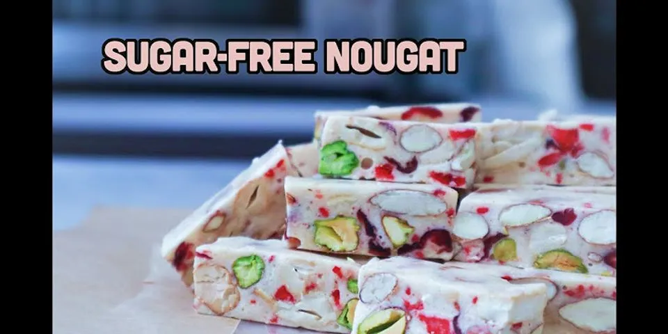 Cách làm kẹo Nougat không cần marshmallow