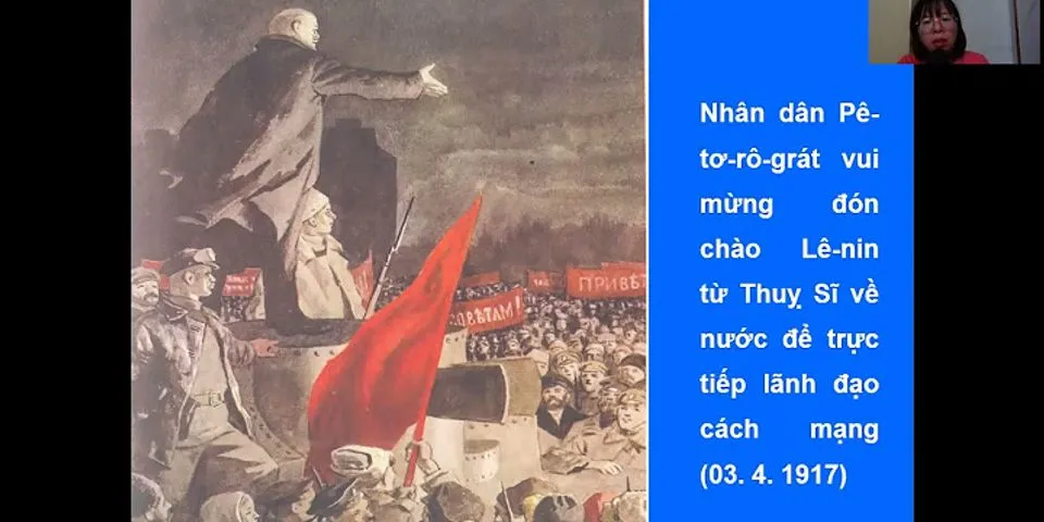 Cách mạng Tháng Mười Nga đã để lại những bài học kinh nghiệm gì cho cách mạng Việt Nam
