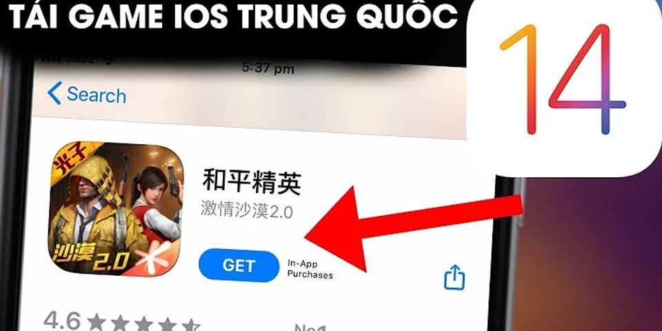 Cách tải game Trung Quốc trên Appstore