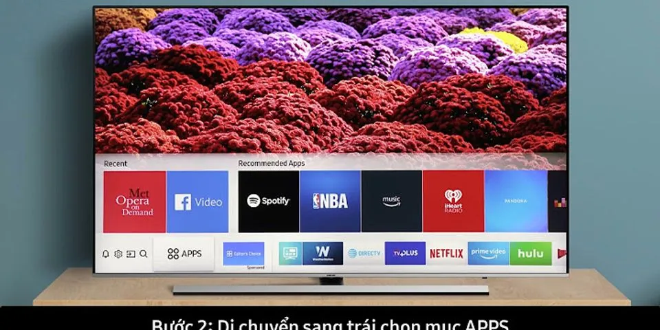 Cách xóa Netflix trên tivi Samsung
