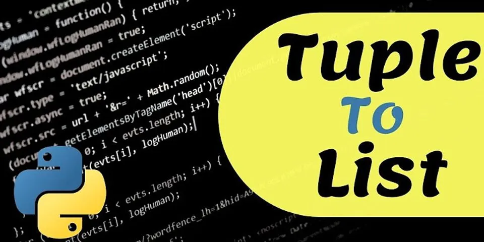 Convert from list to tuple Python