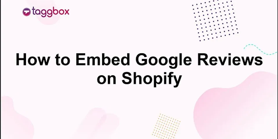 Google reviews widget Shopify