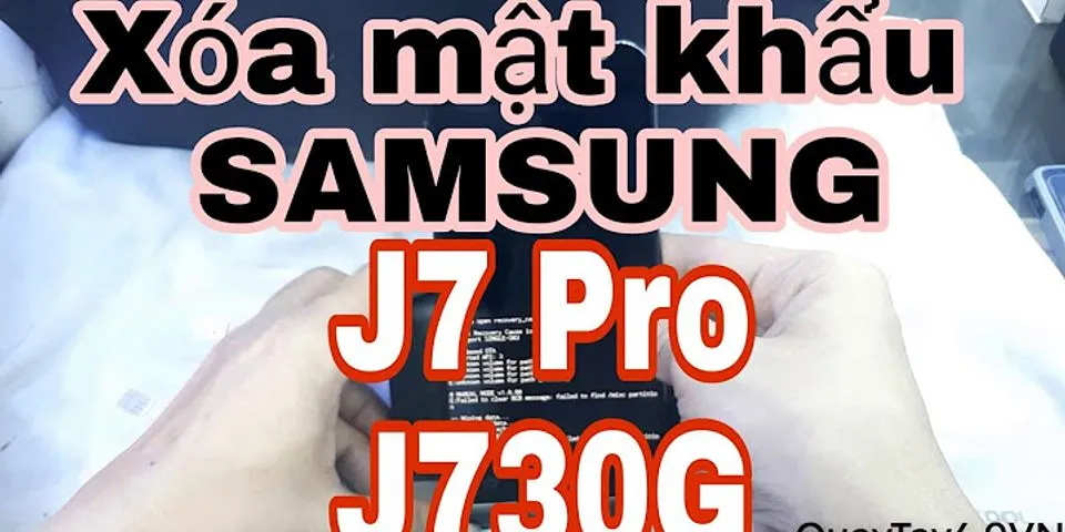 Hướng dẫn reset máy Samsung J7