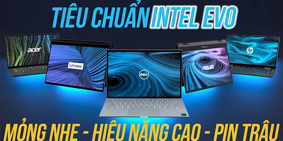 Mua laptop Intel Evo