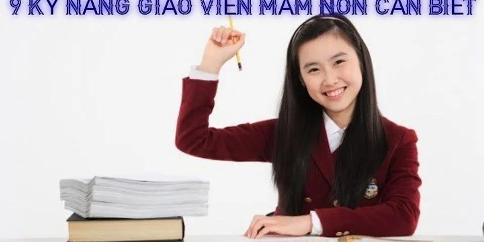 Năng lực của giáo viên mầm non