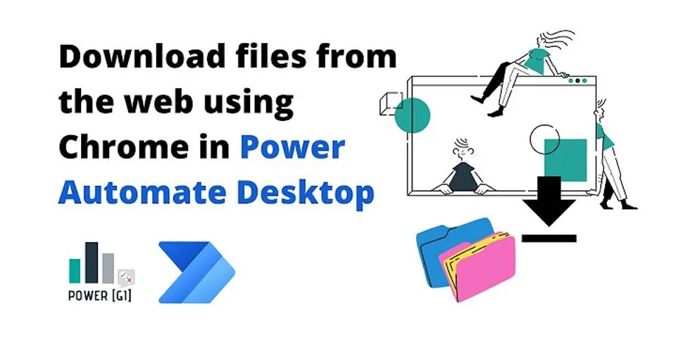 Power Automate Desktop download file from SharePoint