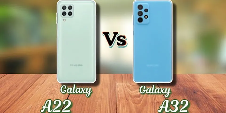 So sánh Samsung M32 và A32