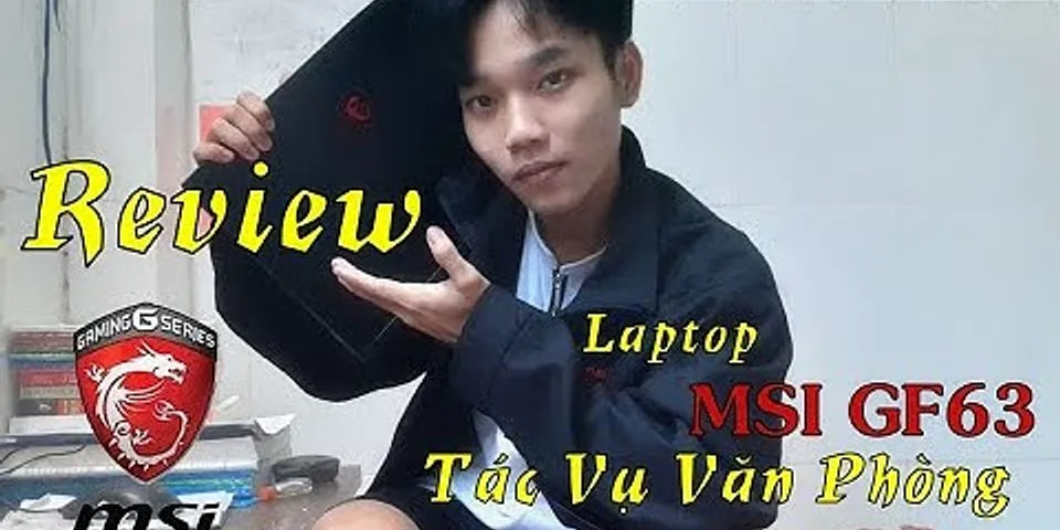 Thay vỏ laptop MSI GF63