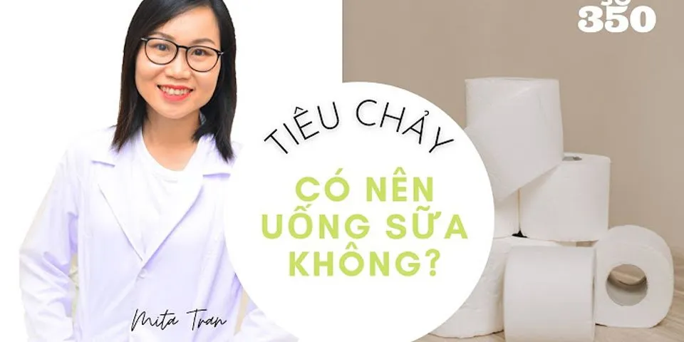 Tiêu chảy có nên uống C sủi