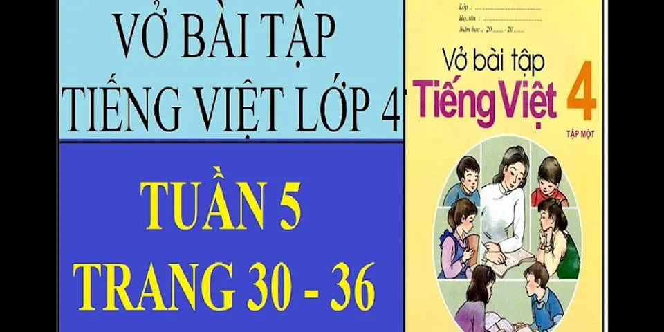 Vở bài tập Tiếng Việt lớp 4 Tuần 30 trang 84