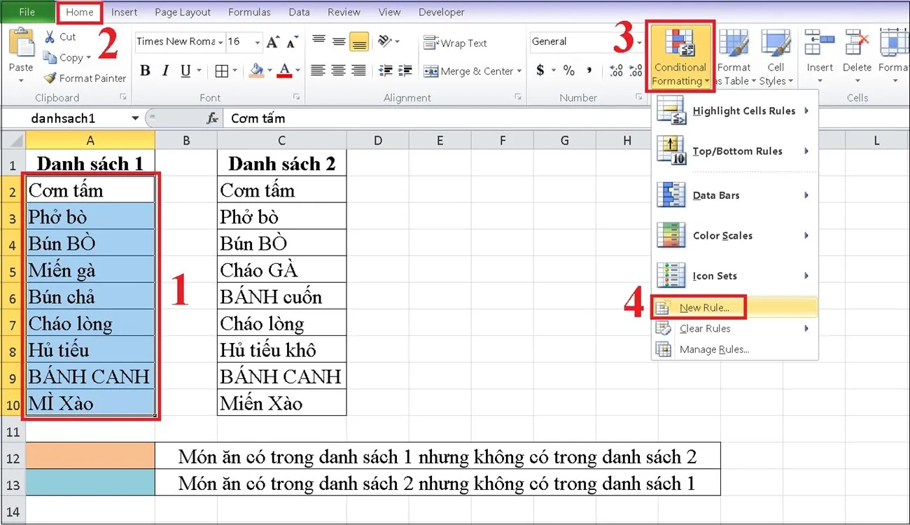 Bạn bôi đen danhsach2. Tại thẻ Home, bạn chọn Conditional Formatting  New Rule.