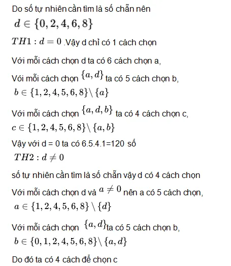 Từ các số 1, 2, 3, 4, 5, 6, 7 lập được bao nhiêu số tự nhiên gồm 4 chữ số khác nhau và là số chẵn (ảnh 3)